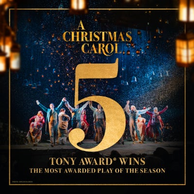 More Info for A Christmas Carol Wins Five 2020 Tony Awards®: The Most Awarded Play of the Season