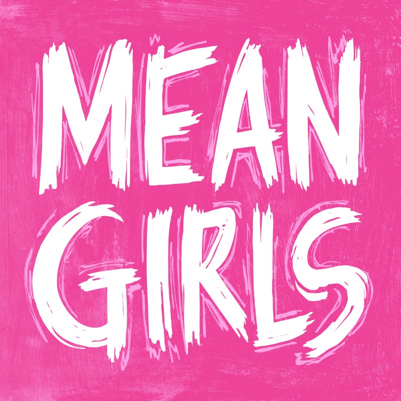 More Info for MEAN GIRLS