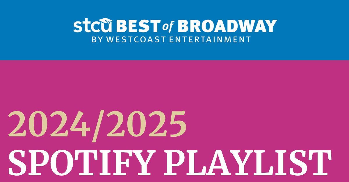 202425 Season Playlist Broadway in Spokane