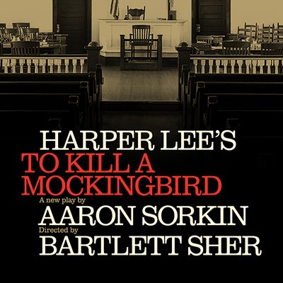 More Info for Harper Lee's TO KILL A MOCKINGBIRD
